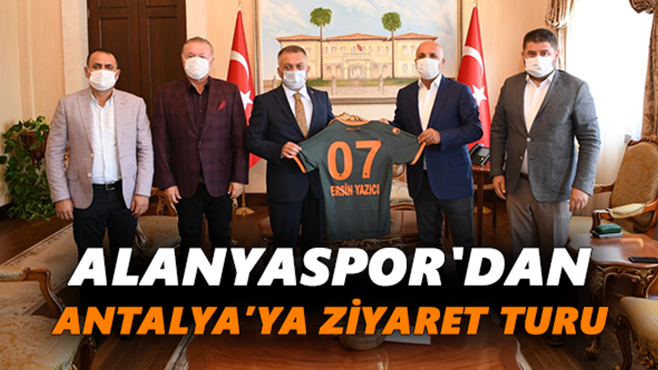 Alanyaspor'dan Antalya’ya ziyaret turu
