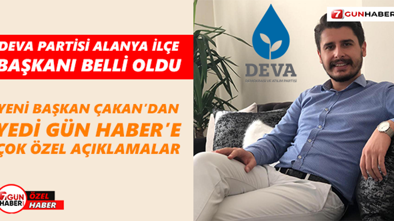 Deva Partisi Alanya İlçe Başkanı belli oldu