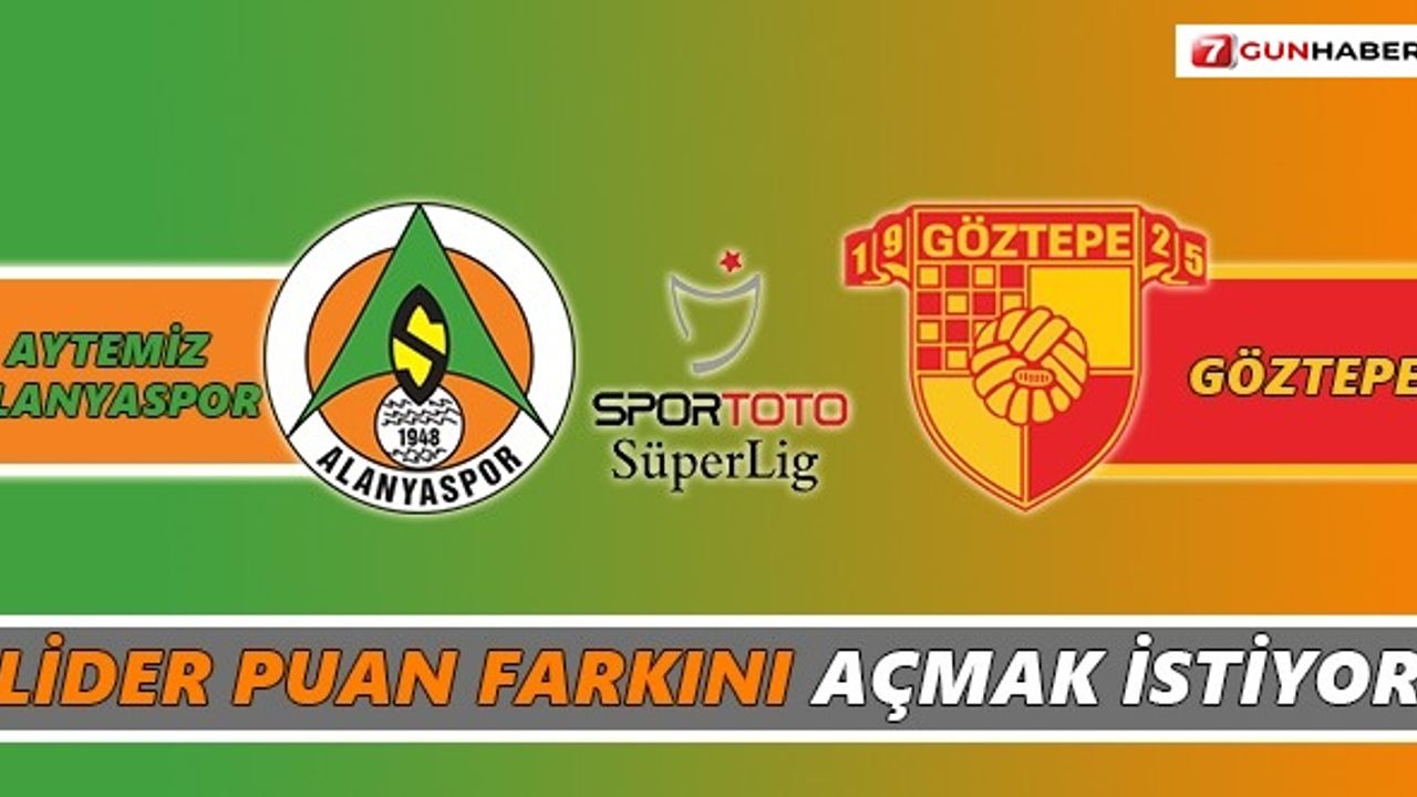 Lider puan farkını açmak istiyor