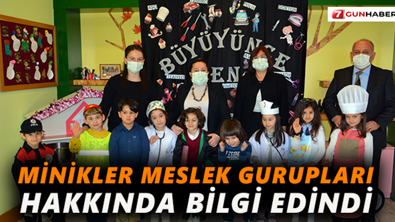 Minikler meslek gurupları hakkında bilgi edindi