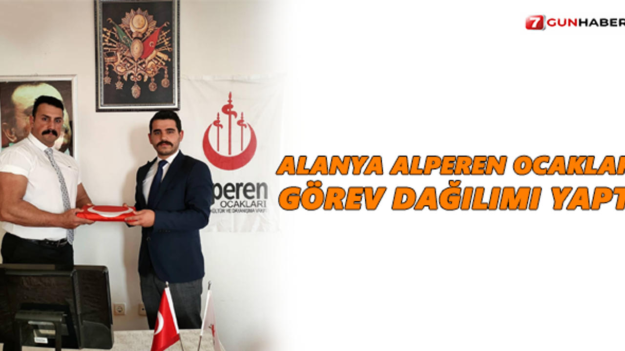 Alanya Alperen Ocakları'nda görev dağılımı yapıldı