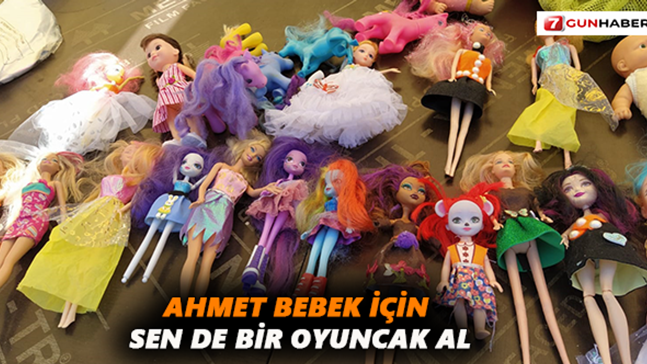 Ahmet Bebek için sen de bir oyuncak al