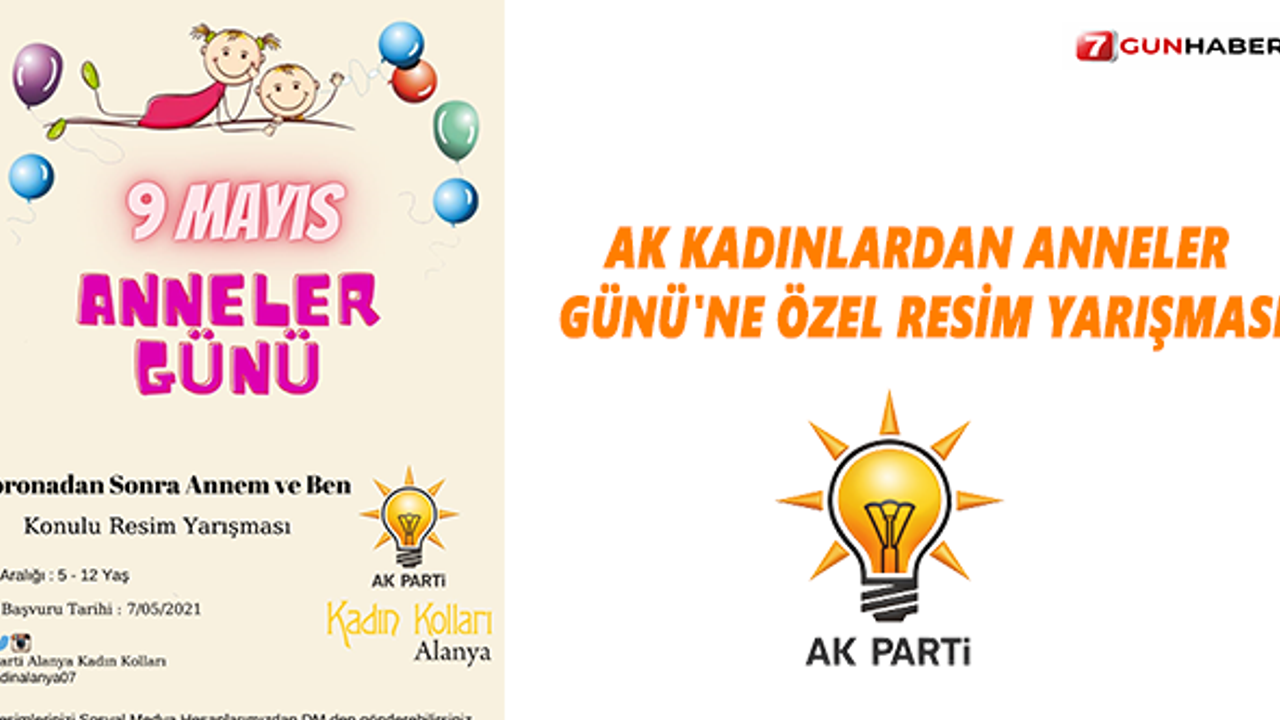 AK Kadınlardan Anneler Günü'ne özel resim yarışması