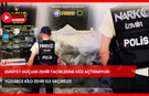 Emniyet Güçleri Zehir Tacirlerine Göz Açtırmıyor! Yüzlerce Kilo Zehir Ele Geçirildi!
