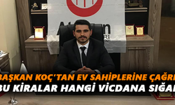 Başkan Koç’tan ev sahiplerine çağrı!