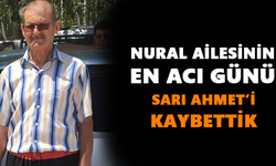 Nural ailesinin en acı günü!