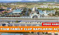 Otium Family Clup kapılarını açtı