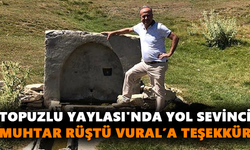 Topuzlu Yaylası'nda yol sevinci