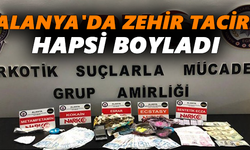 Alanya'da zehir taciri hapsi boyladı
