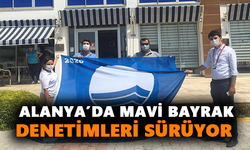 Alanya’da Mavi Bayrak denetimleri sürüyor