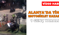 Alanya’da yine motosiklet kazası! 1 genç yaralı
