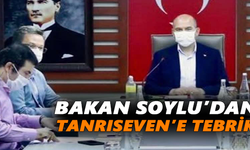 Bakan Soylu’dan Tanrıseven’e tebrik