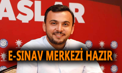 E-Sınav Merkezi hazır