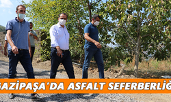 Gazipaşa’da asfalt seferberliği