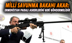 Milli Savunma Bakanı Akar: Ermenistan paralı askerleri geri göndermelidir