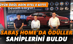 Sabaş Home’da ödüller sahiplerini buldu