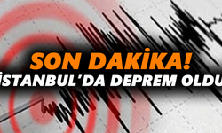 Son dakika! İstanbul’da deprem oldu