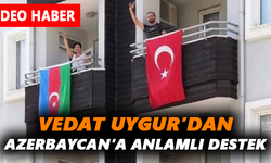 Vedat Uygur’dan Azerbaycan’a anlamlı destek