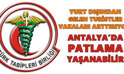 Yurt dışından gelen turistler vakaları arttırıyor!