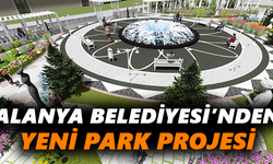 Alanya Belediyesi’nden yeni park projesi