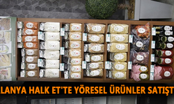 Alanya Halk Et'te yöresel ürünler satışta