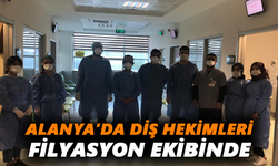 Alanya’da diş hekimleri de filyasyon ekibinde