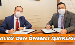 ALKÜ’den önemli işbirliği