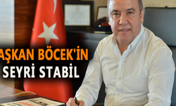 Başkan Böcek'in seyri stabil