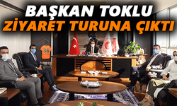 Başkan Toklu ziyaret turuna çıktı