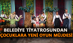 Belediye Tiyatrosundan çocuklara yeni oyun müjdesi
