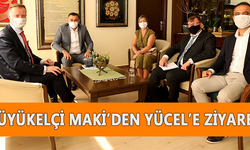 Maki’den  Yücel'e ziyaret