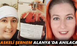 Maskeli Şebnem Alanya'da anılacak