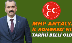 MHP Antalya İl Kongresi’nin tarihi belli oldu