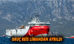 Oruç Reis Limandan Ayrıldı
