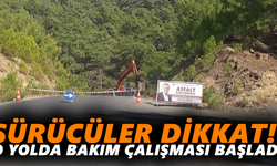 Sürücüler dikkat! O yolda bakım çalışması başladı