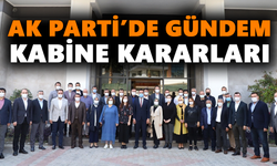 AK Parti’de gündem kabine kararları