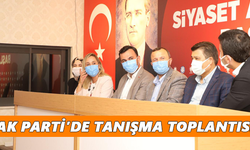 AK Parti’de tanışma toplantısı