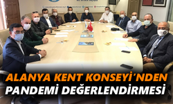 Alanya Kent Konseyi'nden pandemi değerlendirmesi