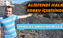 Aliefendi halkı korku içerisinde! Yangın çıkması an meselesi