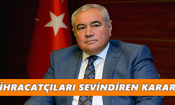 İhracatçıları sevindiren karar