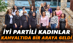İYİ Partili kadınlar kahvaltıda bir araya geldi