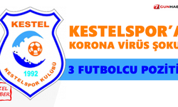 Kestelspor’a korona virüs şoku! 3 futbolcu pozitif