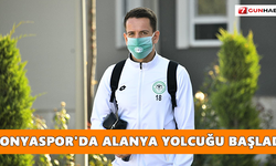 Konyaspor'da Alanya yolcuğu başladı
