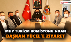 MHP Turizm Komisyonu’ndan Başkan Yücel’e ziyaret