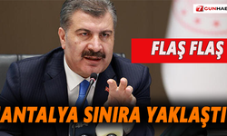 Son dakika...Sağlık Bakanı Fahrettin Koca: "Antalya sınıra yaklaştı"