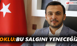 Toklu:Bu salgını yeneceğiz
