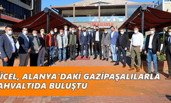 Yücel, Alanya'daki Gazipaşalılarla kahvaltıda buluştu