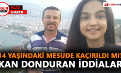 14 yaşındaki Mesude kaçırıldı mı? Kan donduran iddialar