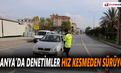 Alanya’da denetimler hız kesmeden sürüyor