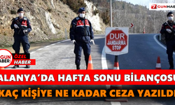 Alanya’da jandarma 167 bin Lira ceza yazdı!